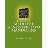 Czech Medieval songs for two mandolins