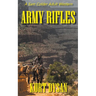 Army Rifles