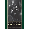 William Howard Russell's Civil War: Private Diary and Letters, 1861-1862