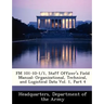 FM 101-10-1/1, Staff Officer's Field Manual: Organizational, Technical, and Logistical Data Vol. 1, Part 4