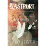 Eastport - Full Circle: Full Circle