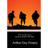 Over the Top, by an American Soldier Who Went