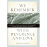 We Remember with Reverence and Love: American Jews and the Myth of Silence After the Holocaust, 1945-1962