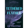 Tethered Feather