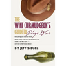 The Wine Curmudgeon's Guide to Cheap Wine