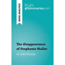 The disappearance of Stephanie Mailer: by Joël Dicker