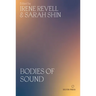 Bodies of Sound: Becoming a Feminist Ear
