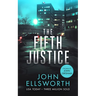 The Fifth Justice: A Legal Thriller
