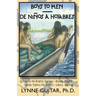 Boys to Men: De Niños a Hombres