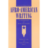 Afro-American Writing: An Anthology of Prose and Poetry