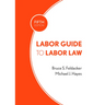 Labor Guide to Labor Law