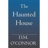 The Haunted House