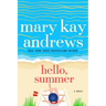 Hello, Summer
