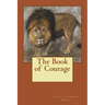 The Book of Courage