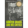 Günter Grass and His Critics: From the Tin Drum to Crabwalk