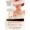 Sisters of Fortune: A Riveting Historical Novel of the Titanic Based on True History