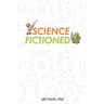 Science Fictioned - Volume 1