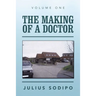 The Making of a Doctor