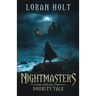 Nightmasters: Doubles Talk