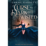 A Curse So Dark and Twisted