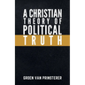 A Christian Theory of Political Truth