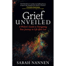 Grief Unveiled: A Widow's Guide to Navigating Your Journey in Life After Loss
