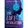 The Lofi Revolution: Unwinding to the Sound of Now