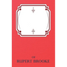 The Complete Poems of Rupert Brooke