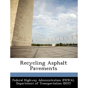 Recycling Asphalt Pavements