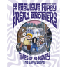 The Fabulous Furry Freak Brothers: Times of No Money and Other Stories