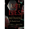 Lust, Lies & Betrayal: The Family Secret: The Family Secret