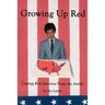 Growing Up Red: Outing Red America From the Inside