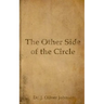 The Other Side of the Circle