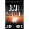 Death in the Holler: A Mystery Detective Thriller Series
