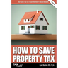 How to Save Property Tax 2024/25