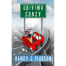 Driving Crazy