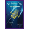 Not Alone on Earth