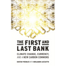 The First and Last Bank: Climate Change, Currency, and a New Carbon Commons