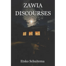 Zawia Discourses