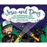 Josie and Doug: An Adventure with the Loveland Frogman