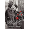 Some Day You Will Cry