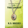 The Locket: Tales From Avenrand Book One