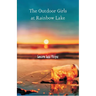The Outdoor Girls at Rainbow Lake