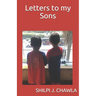 Letters to my Sons: because what a Mother does is ROCKET SCIENCE