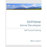 UniVerse Server Developer Self Paced Training