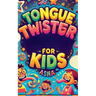 Tongue Twisters for Kids