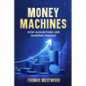 Money Machines: How Algorithms Are Shaping Finance