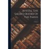 Avesta, The Sacred Books Of The Parsis; Volume 2