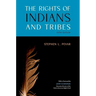 The Rights of Indians and Tribes