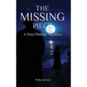 The Missing Piece: A Paul Phillips Mystery